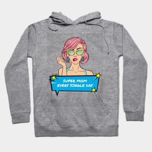 SUPER MOM Every Single Day Vintage Hoodie